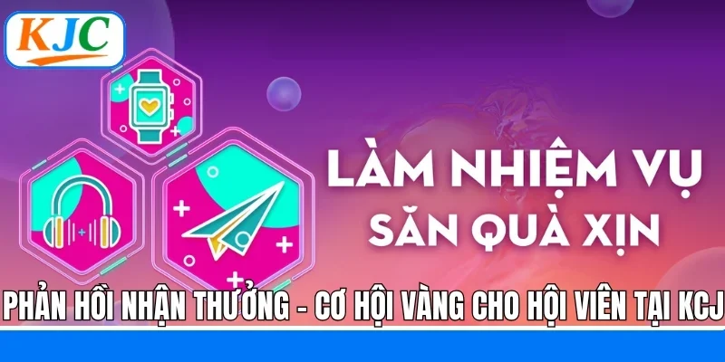 phản hồi nhận thưởng